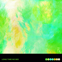 Long Time No See (Single)