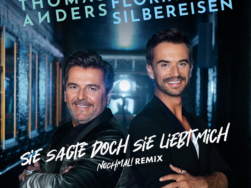 Sie sagte doch sie liebt mich (Nochmal! Remix) (Single)