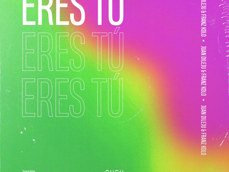 Eres Tú (Single)