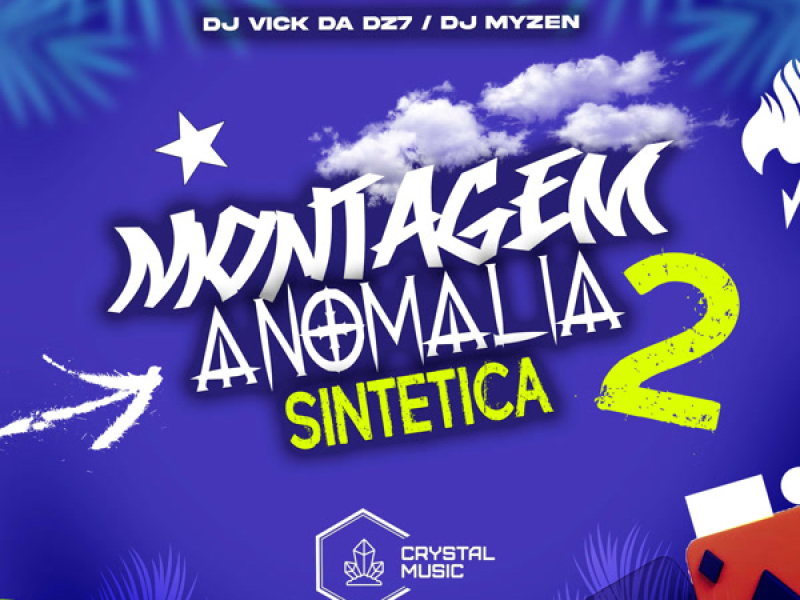Montagem Anomalia Sintetica 2 (Single)