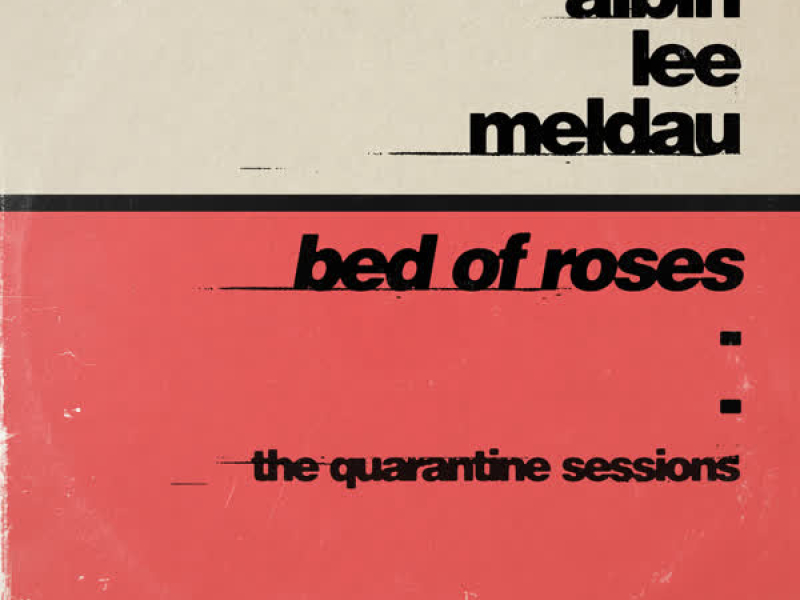 Bed of Roses (The Quarantine Sessions) (Single)