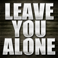 Leave You Alone - Single