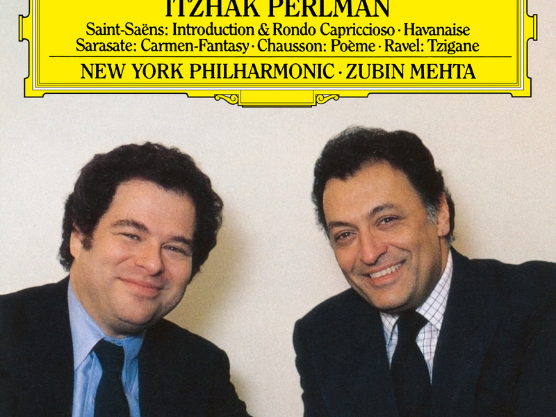 Sarasate: Carmen-Fantasy / Ravel: Tzigane / Saint-Saëns: Introduction & Rondo Capriccioso; Havanaise / Chausson: Poème