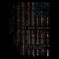 The New Radical (Original Motion Picture Soundtrack)