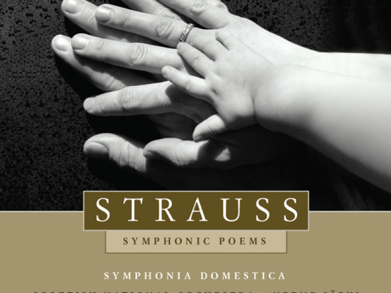 Strauss: Symphonia domestica, Till Eulenspiegels lustige Streiche, Macbeth, Don Quixote, Also sprach Zarathustra