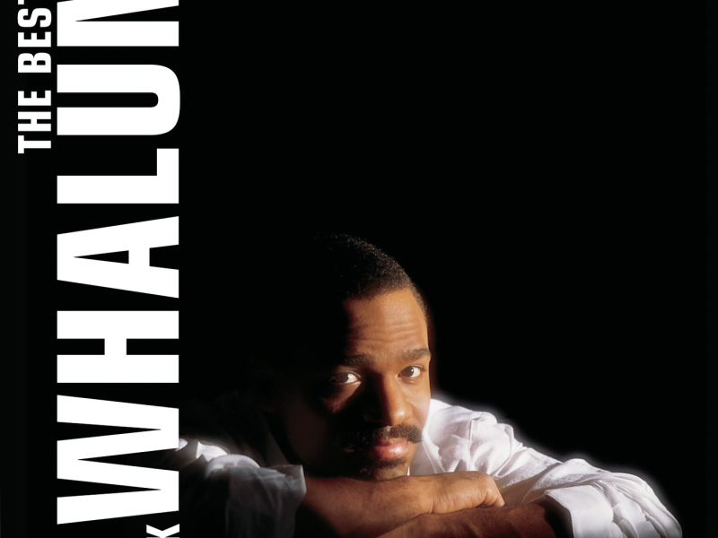 The Best Of Kirk Whalum