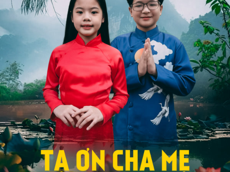 Tạ Ơn Cha Mẹ (Single)
