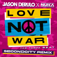 Love Not War (The Tampa Beat) (Secondcity Remix) (Single)