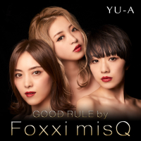 GOOD RULE by Foxxi misQ (Single)