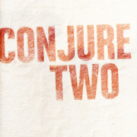 Conjure Two (EP)