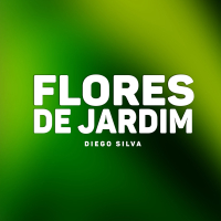 Flores de Jardim (Single)