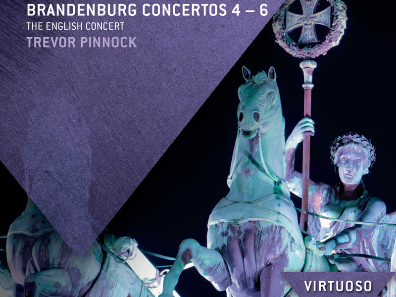 Bach, J.S.: Brandenburg Concertos Nos.4 - 6