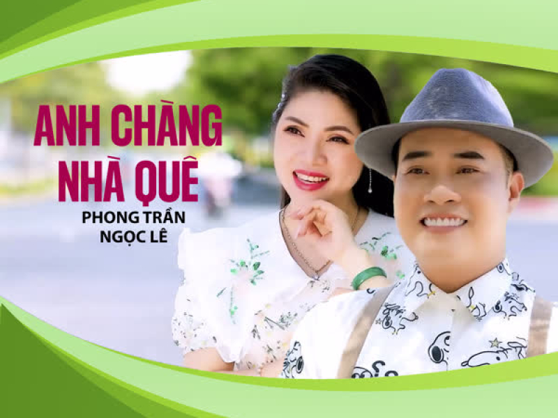 Anh Chàng Nhà Quê (Single)