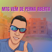 Mtg Vem de Perna Aberta (Single)