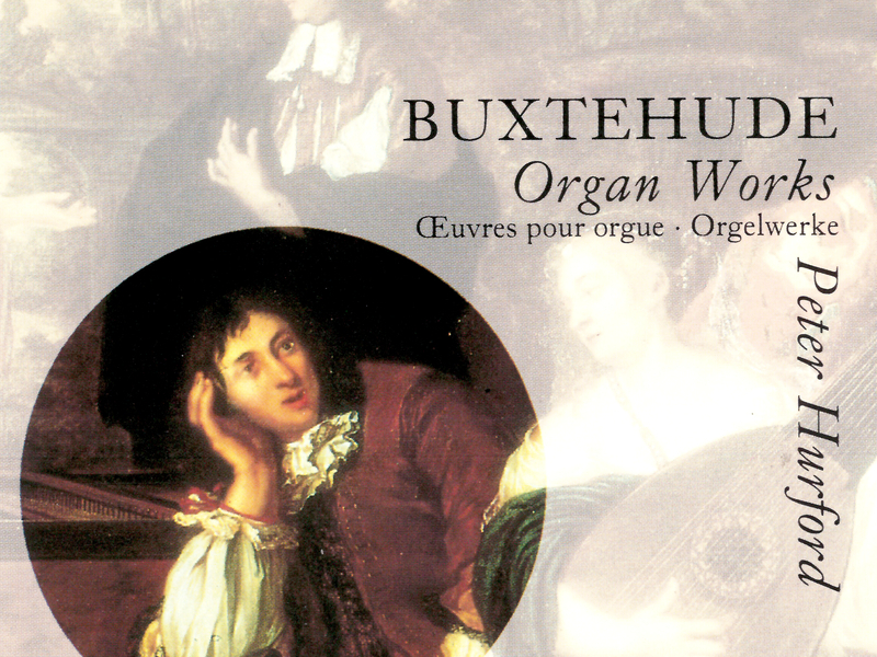 Buxtehude: Organ Works