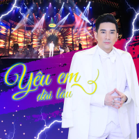 Yêu Em Dài Lâu (Xuân Phát Tài 12) (Single)