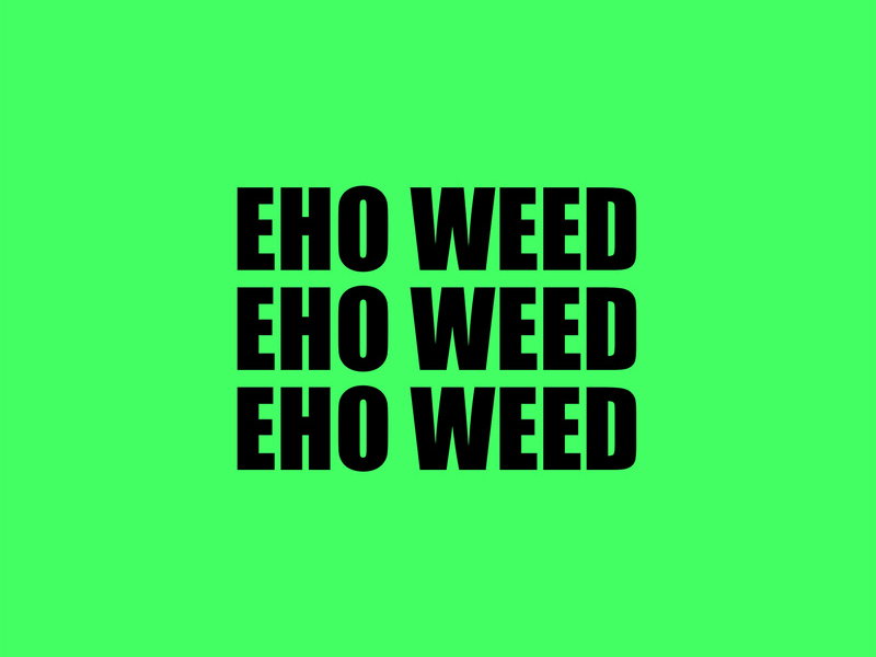 Eho Weed (Single)