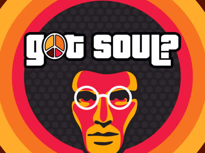 Got Soul?
