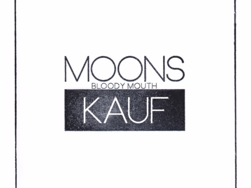 Bloody Mouth (KAUF Remix) (Single)