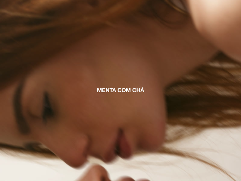MENTA COM CHÁ (Single)