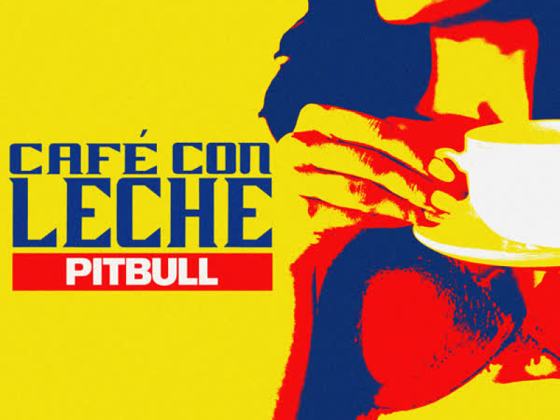 Café Con Leche (Single)