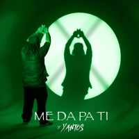 Me Da Pa Ti (Single)