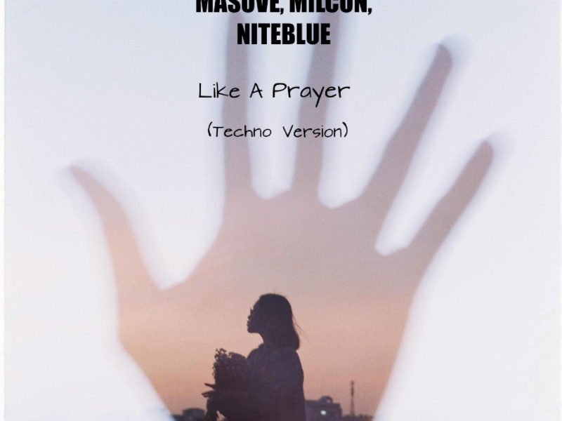 Like A Prayer (Techno Version) (Single)
