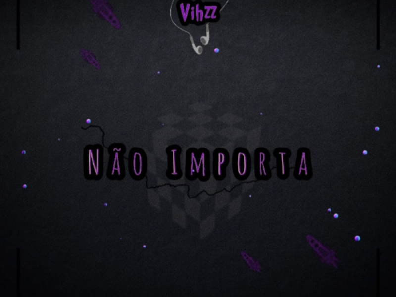 Não Importa (Single)