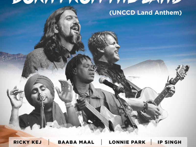 Born from the Land (Unccd Land Anthem) (Single)