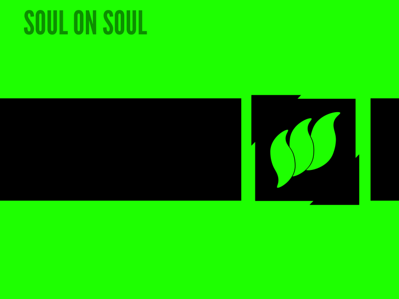 Soul On Soul (Single)