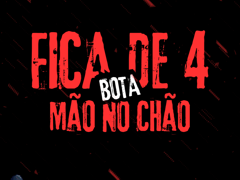 Fica de 4 Bota Mão no Chão (Single)