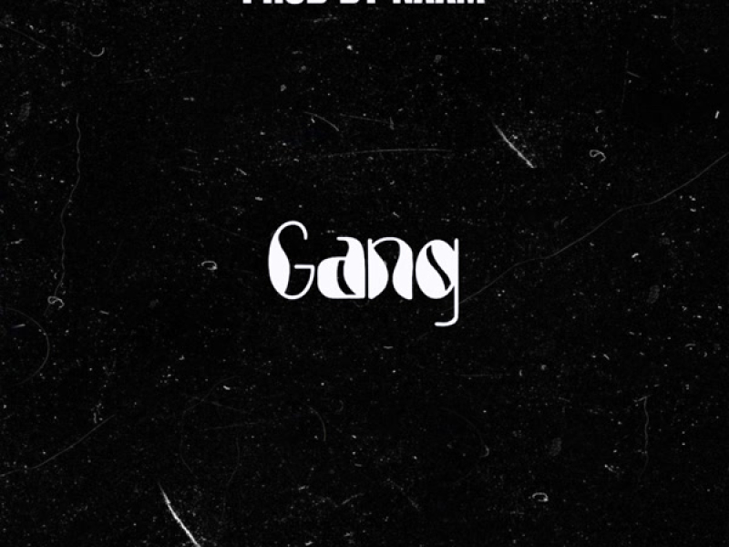 Gang (Single)