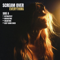 Scream Over Everything (Side A) (EP)