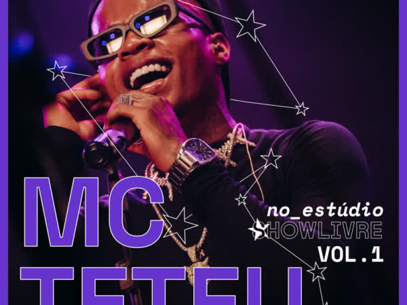 Mc Teteu no Estúdio Showlivre Vol.1 (Ao Vivo)