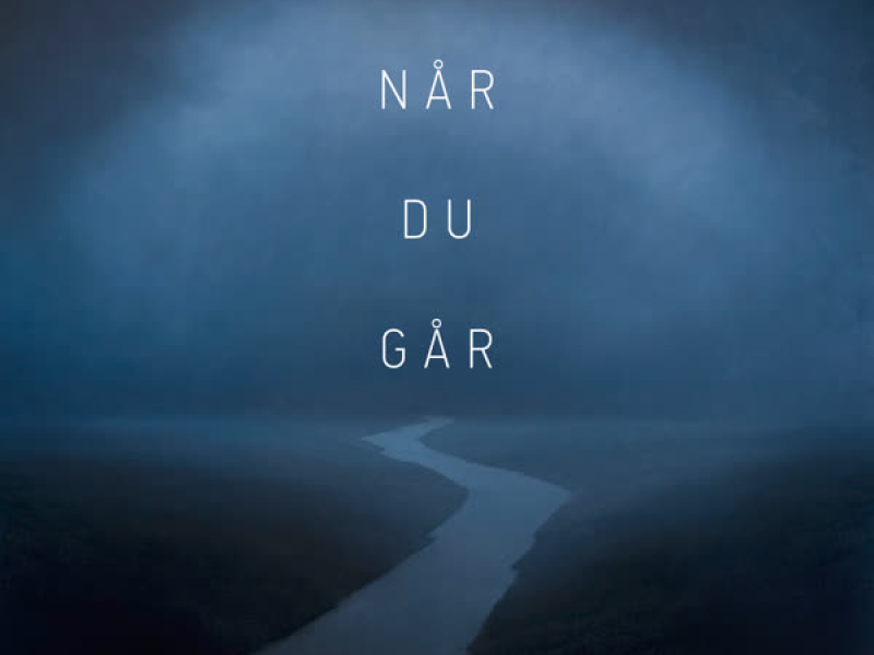 Når Du Går (Single)