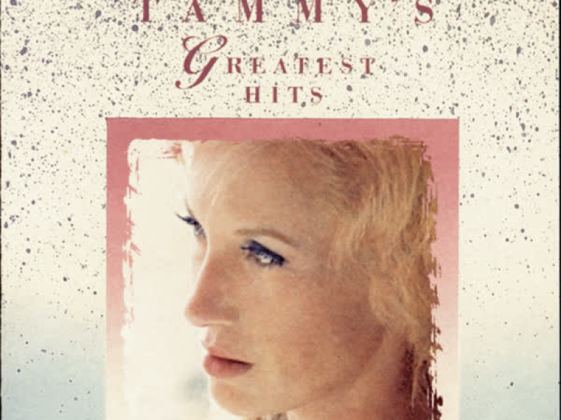 Tammy's Greatest Hits