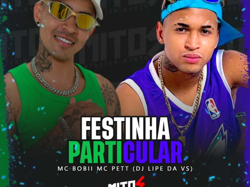 Festinha Particular (Single)