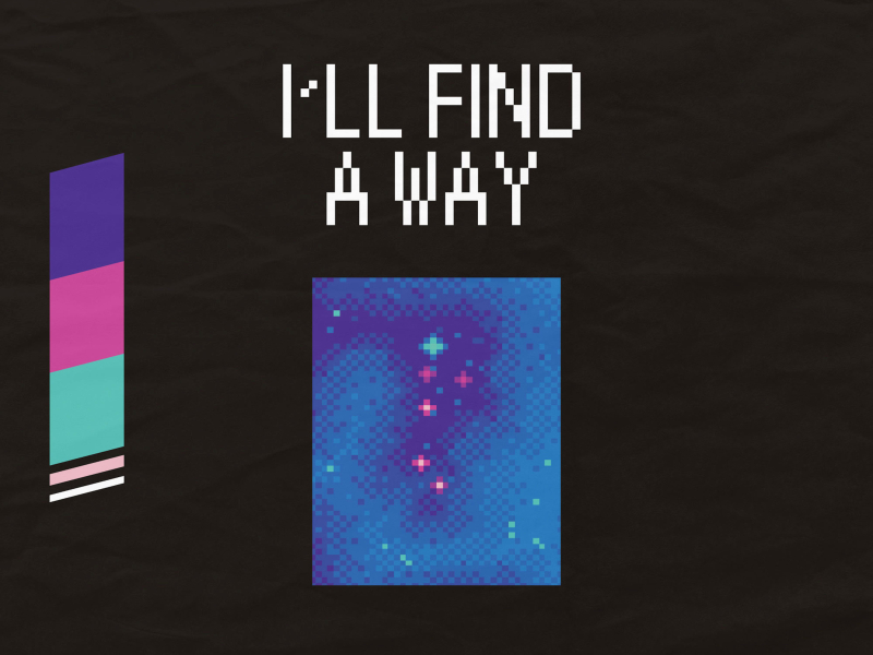 I'll Find a Way (Single)