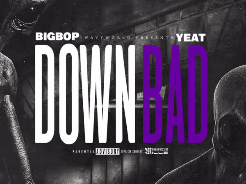 Down Bad (Single)