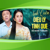 Anh Quên Điệu Lý Tình Quê (Single)