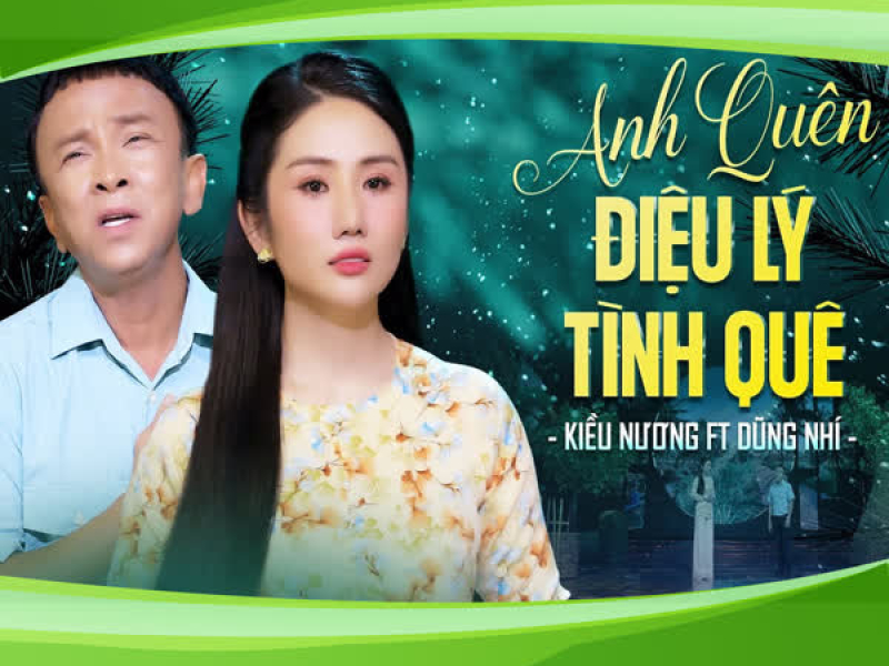 Anh Quên Điệu Lý Tình Quê (Single)
