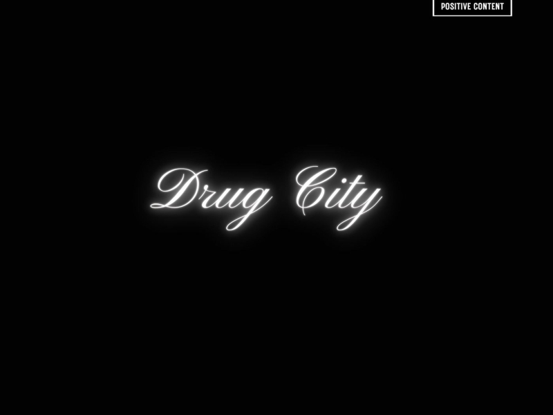 Drug City (Single)