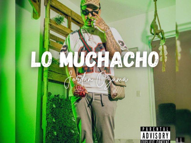LO MUCHACHO (Single)