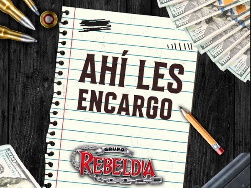 Ahí Les Encargo (Single)