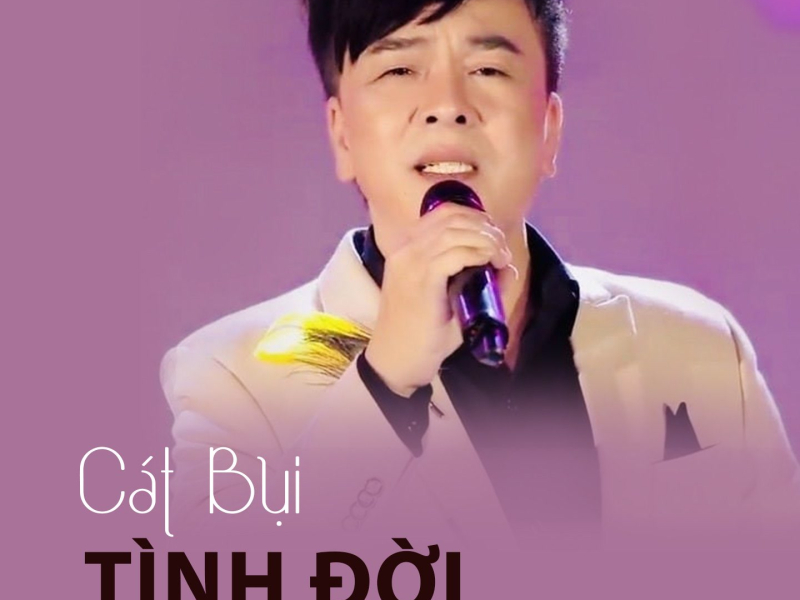 Cát Bụi Tình Đời