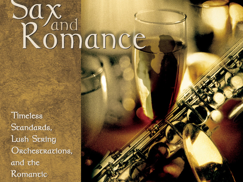 Sax And Romance