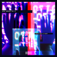 You Asked For It (Single)