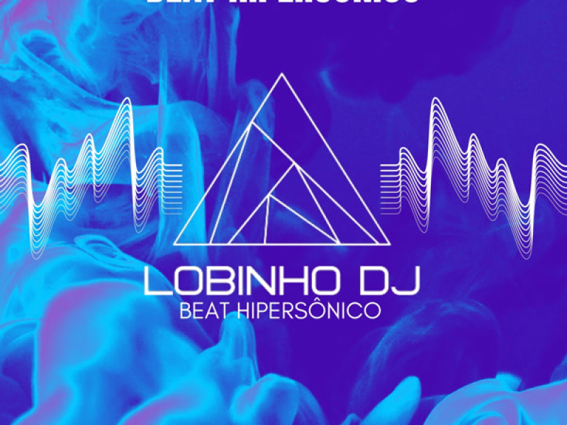BEAT HIPERSÔNICO (Single)