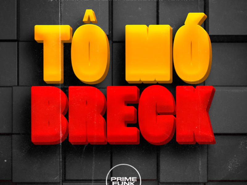 Tô Mó Breck (Single)