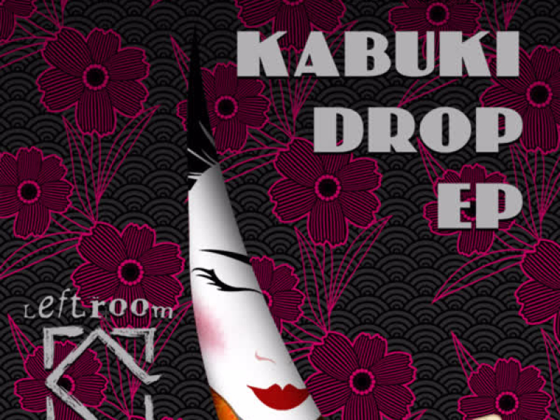 Kabuki Drop EP (EP)